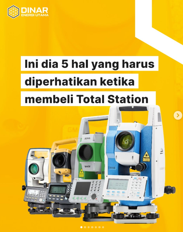 Hal Yang Perlu Diperhatikan Saat Memilih Total Station